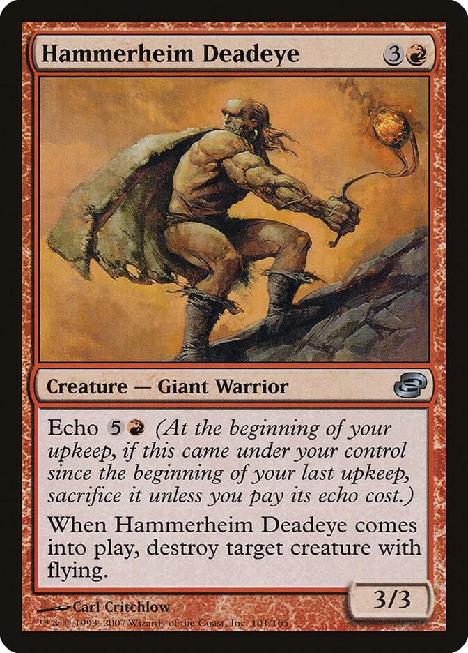 Hammerheim Deadeye 101 card from Planar Chaos