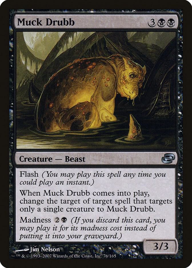 Muck Drubb 76 card from Planar Chaos