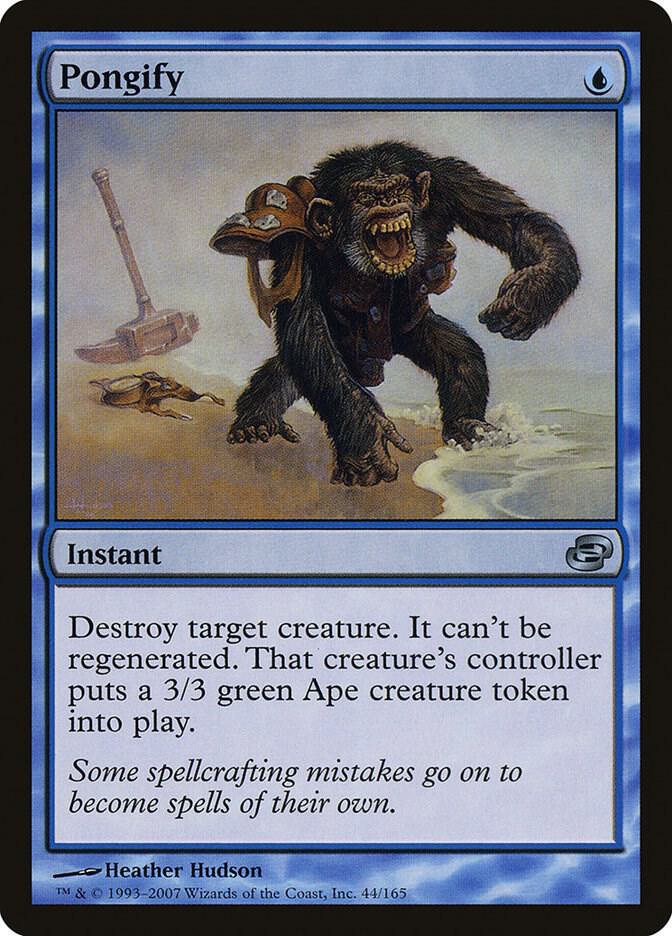 Pongify 44 card from Planar Chaos