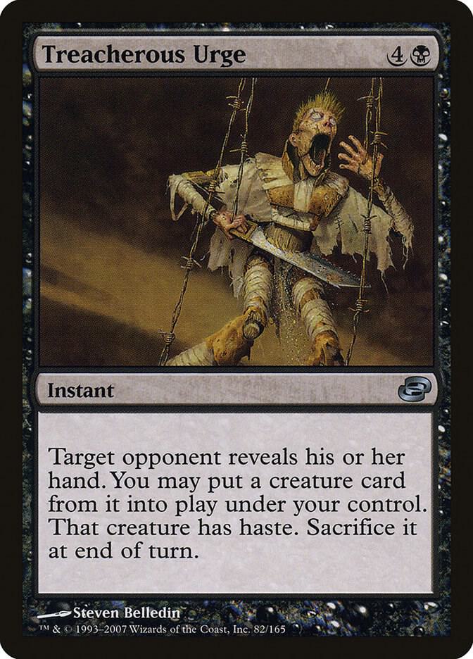 Treacherous Urge 82 card from Planar Chaos