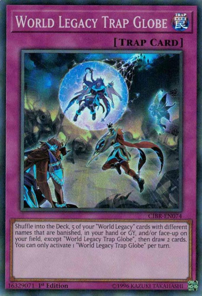 World Legacy Trap Globe CIBR-EN074 card from Circuit Break