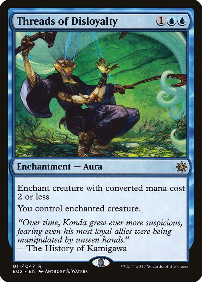 Threads of Disloyalty 11 card from Explorers of Ixalan