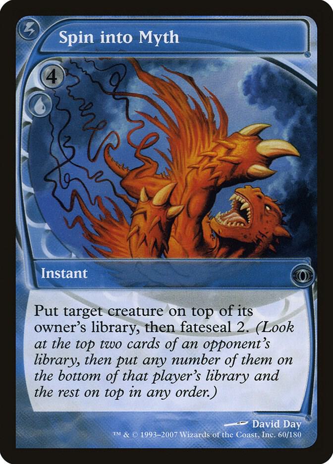Spin into Myth 60 card from Future Sight