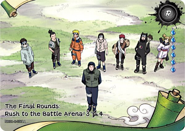 The Final Rounds: Rush to the Battle Arena! 3/4 NRI01-R-032L1 card from Earth Scroll Series 1