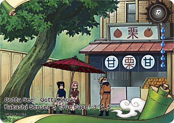 Gotta See! Gotta Know! Kakashi Sensei’s True Face! 3/5 NREA02-R-018L1 card from Earth Scroll Series 2