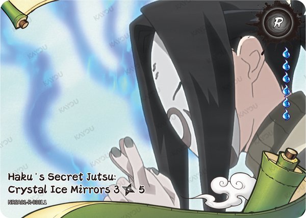 Haku's Secret Jutsu: Crystal Ice Mirrors 1/5 NRSA01-R-036L1 card from Heaven Scroll Series 1