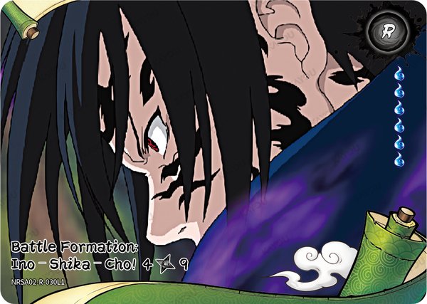 Battle Formation: Ino–Shika–Cho! 4/9 NRSA02-R-030L1 card from Chapter Jin Series 2