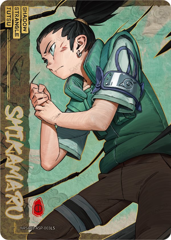 SHIKAMARU NRSA03-ASP-003L5 card from Chapter Jin Series 3