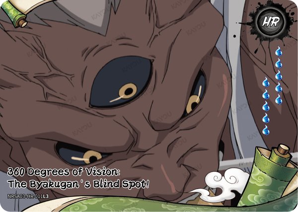 360 Degrees of Vision: The Byakugan's Blind Spot! NRSA03-HR-011L3 card from Chapter Jin Series 3