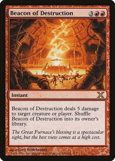 Beacon of Destruction 189 card from 10th Edition
