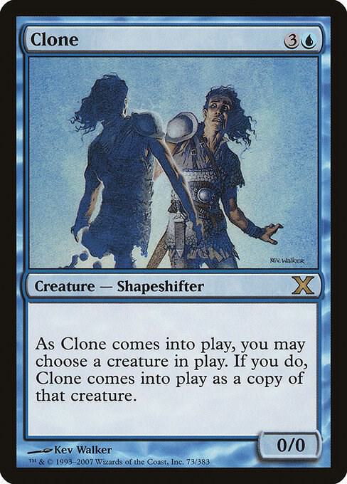Clone 73 card from 10th Edition