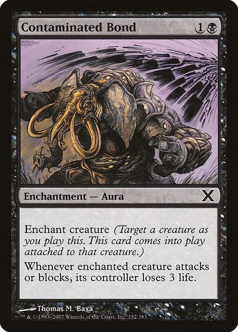 Contaminated Bond 132 card from 10th Edition