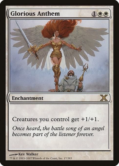 Glorious Anthem 17 card from 10th Edition