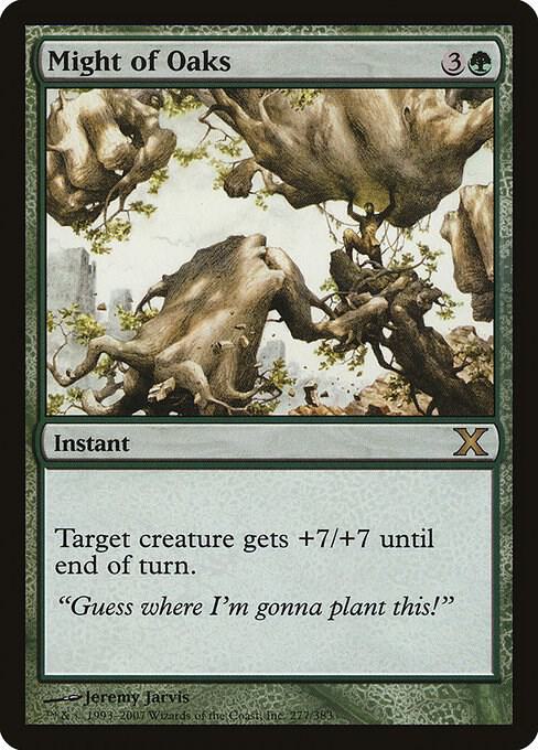 Might of Oaks 277 card from 10th Edition
