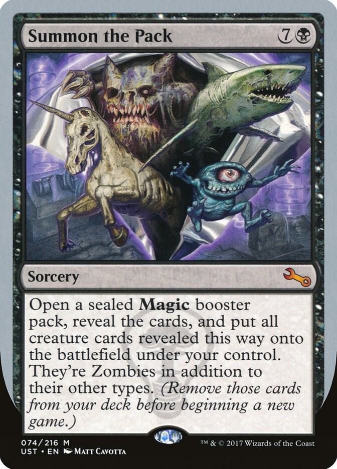 Summon the Pack 74 card from Unstable