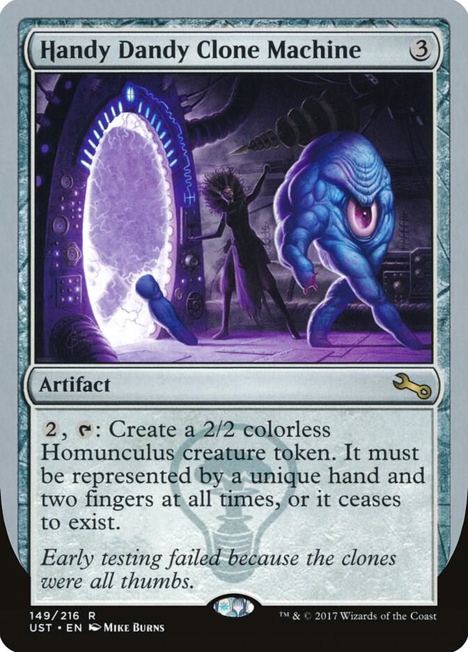 Handy Dandy Clone Machine 149 card from Unstable