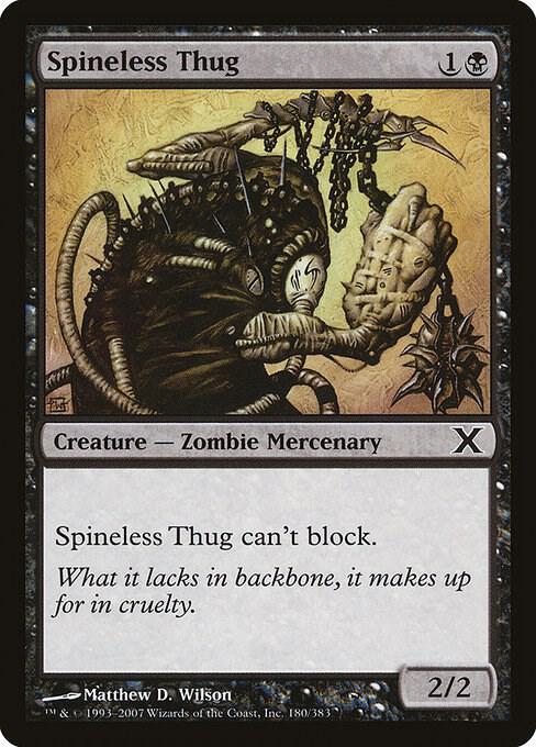 Spineless Thug 180 card from 10th Edition