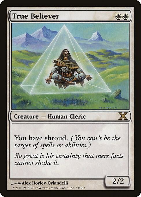 True Believer 53 card from 10th Edition