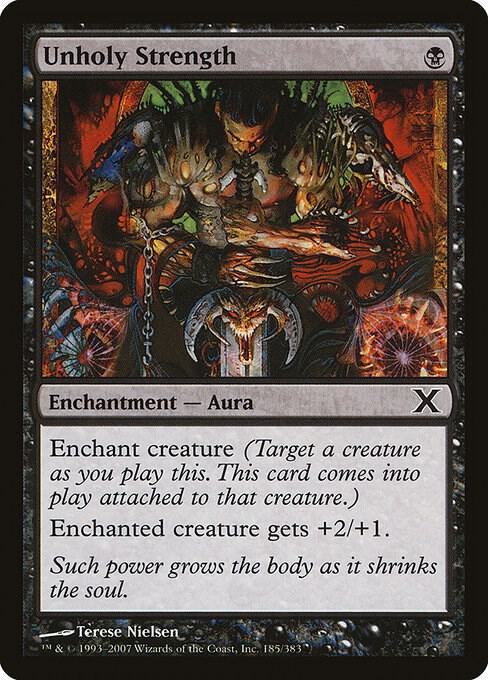 Unholy Strength 185 card from 10th Edition