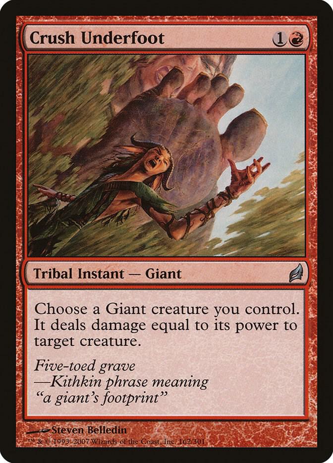 Crush Underfoot 162 card from Lorwyn