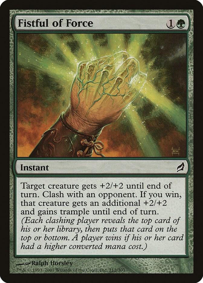 Fistful of Force 212 card from Lorwyn
