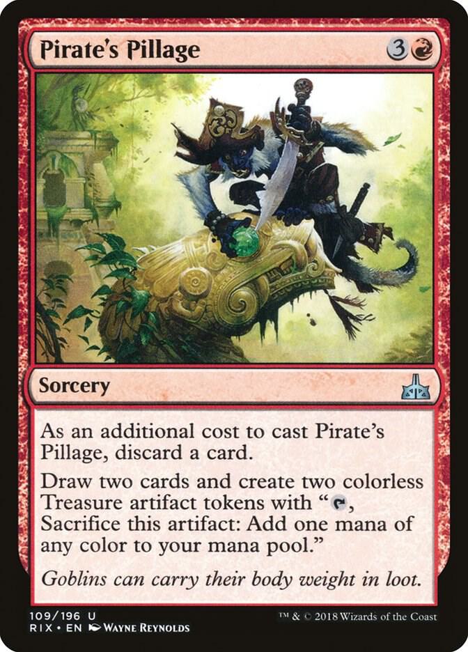 Pirate's Pillage 109 card from Rivals of Ixalan
