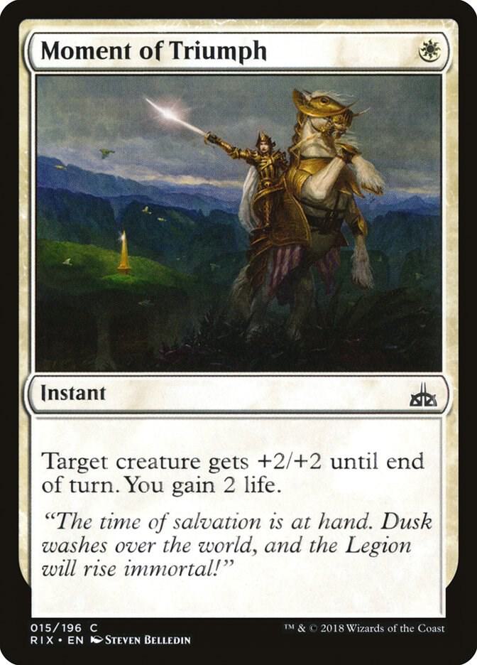 Moment of Triumph 15 card from Rivals of Ixalan