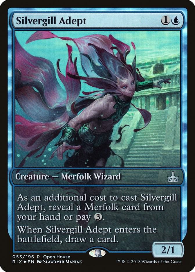 Silvergill Adept 53 card from Open House Promos