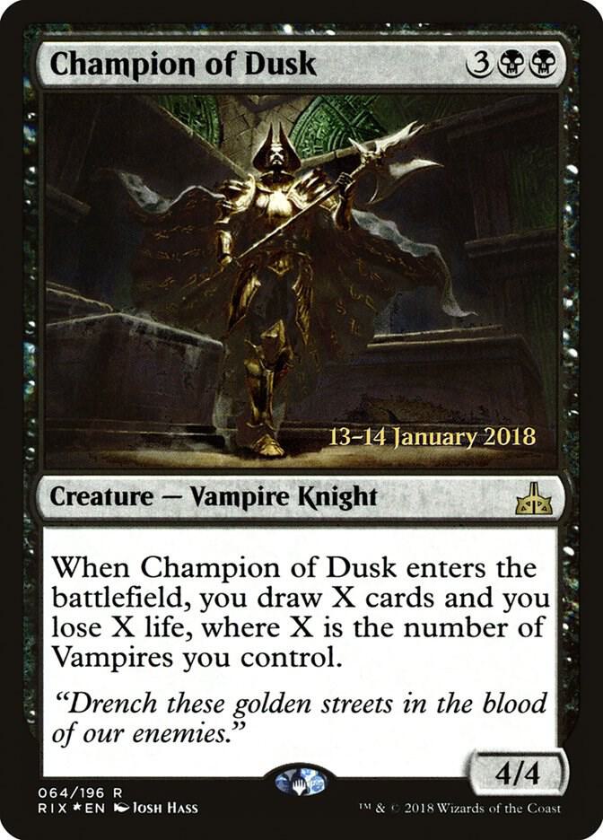 Champion of Dusk 64 card from Prerelease Cards