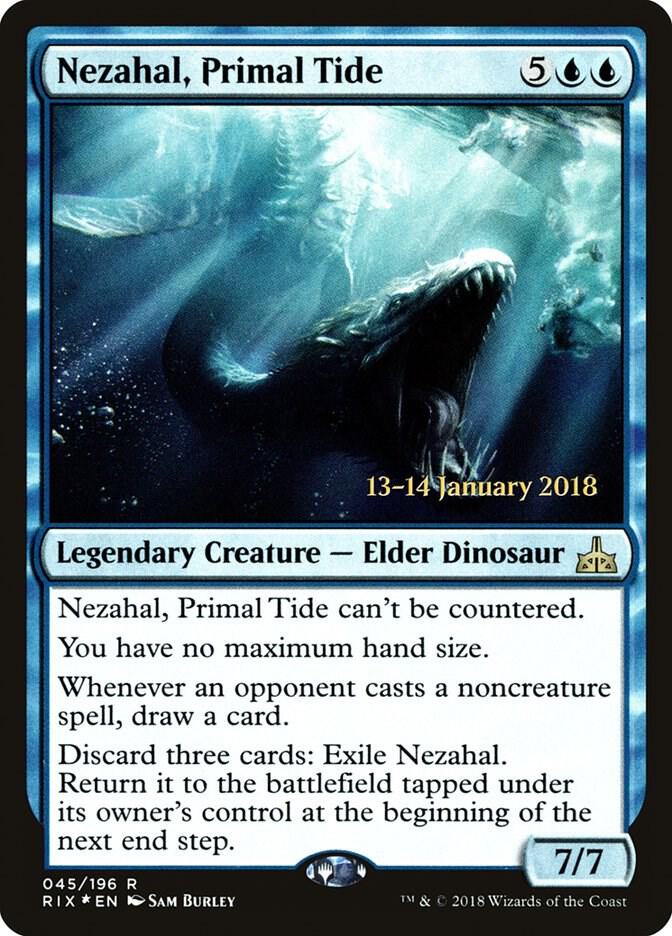 Nezahal, Primal Tide 45 card from Prerelease Cards