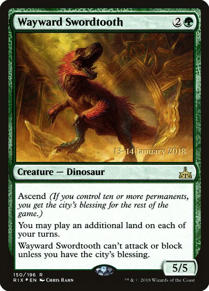 Wayward Swordtooth 150 card from Prerelease Cards