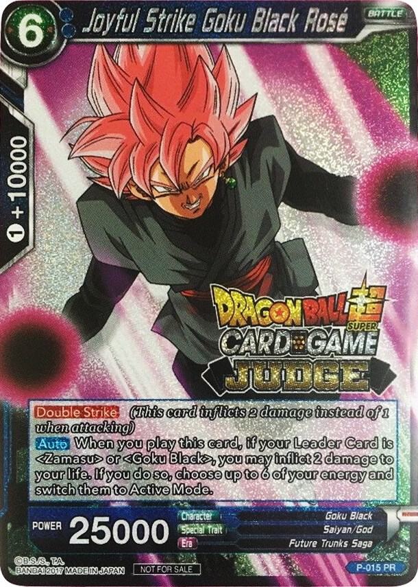 Joyful Strike Goku Black Rose P-015 card from Judge Promotion Cards