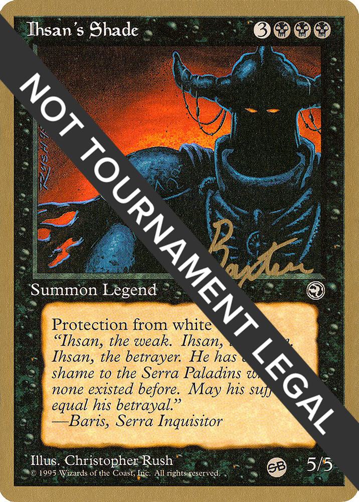 Ihsan's Shade - 1996 George Baxter (HML) (SB) card from World Championship Decks