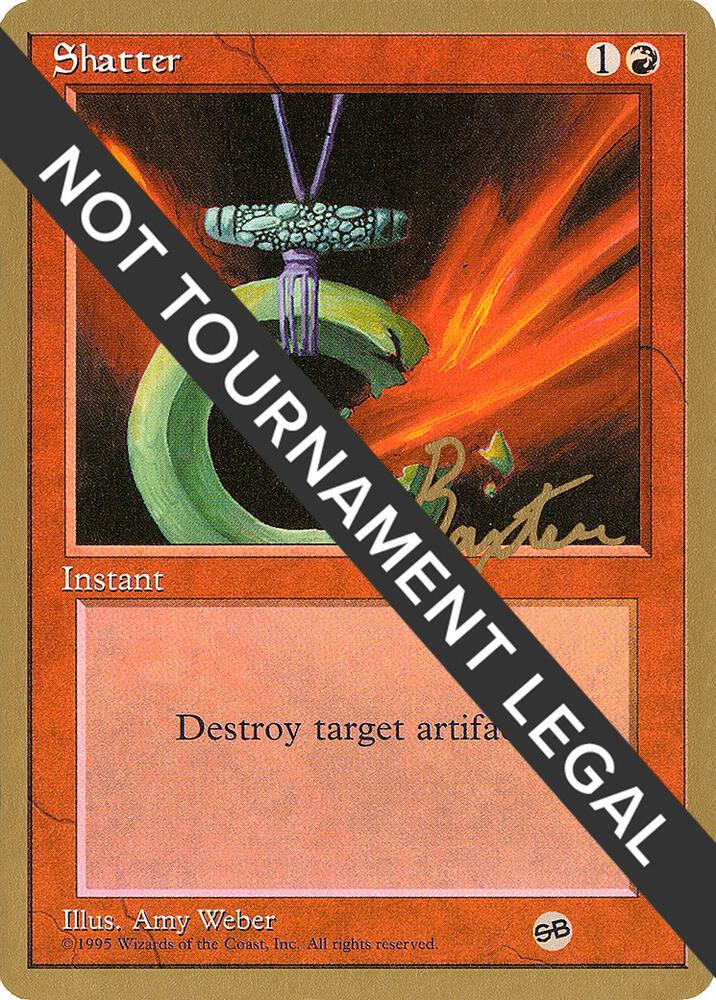 Shatter - 1996 George Baxter (4ED) (SB) card from World Championship Decks