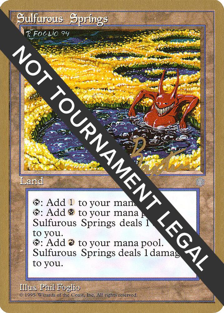 Sulfurous Springs - 1996 George Baxter (ICE) card from World Championship Decks