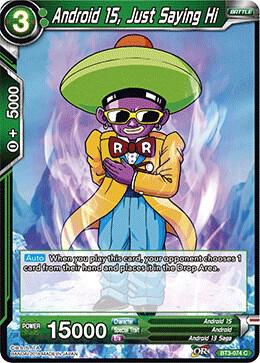 Android 15, Just Saying Hi BT3-074 card from Cross Worlds
