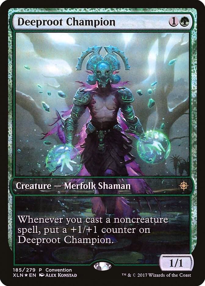 Deeproot Champion (2018 Convention Exclusive) 185 card from Media Promos