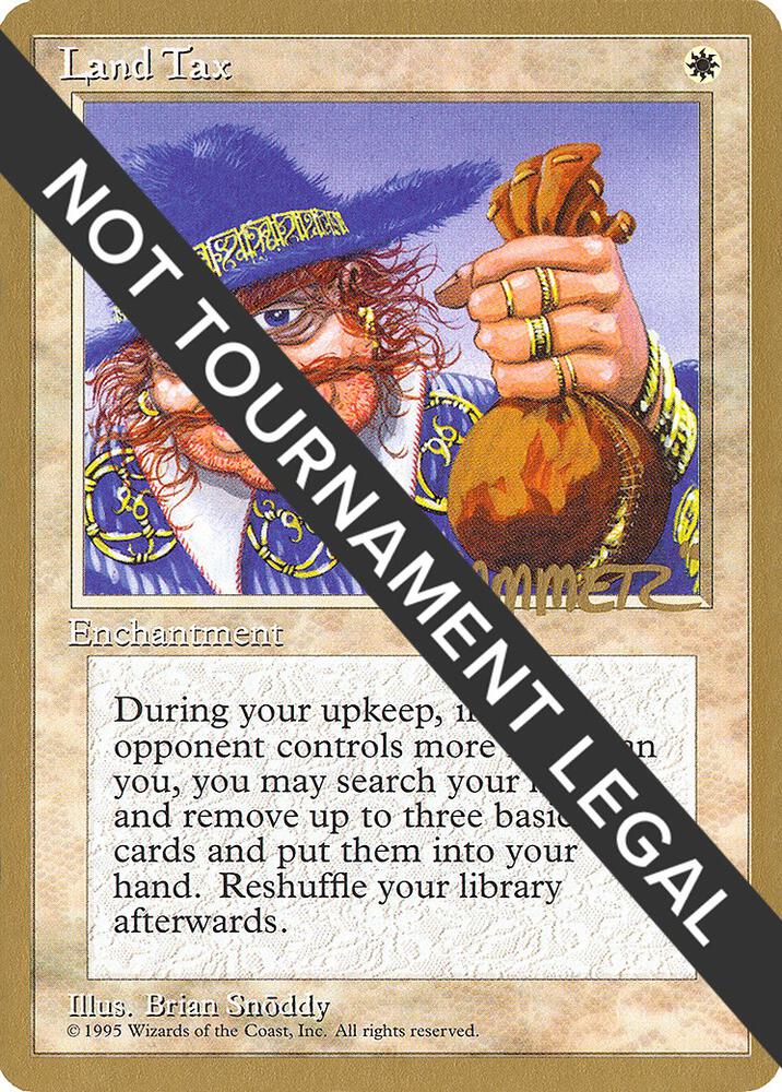 Land Tax - 1996 Shawn "Hammer" Regnier (4ED) card from World Championship Decks