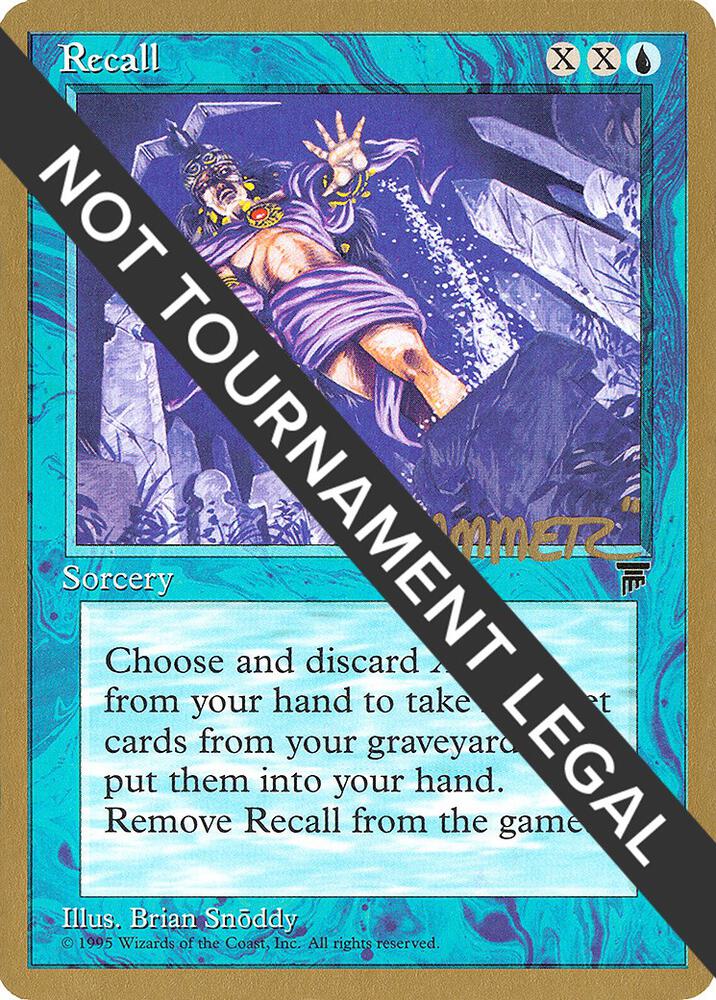 Recall - 1996 Shawn "Hammer" Regnier (LEG) card from World Championship Decks
