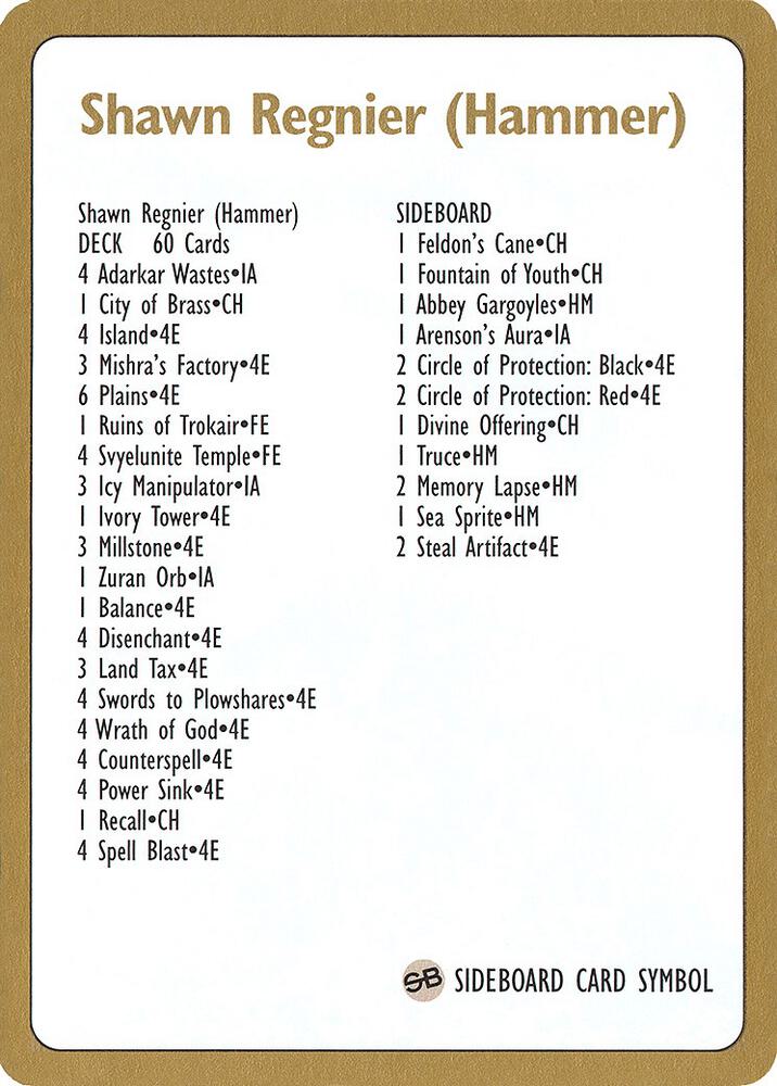 1996 Shawn "Hammer" Regnier Decklist Card card from World Championship Decks