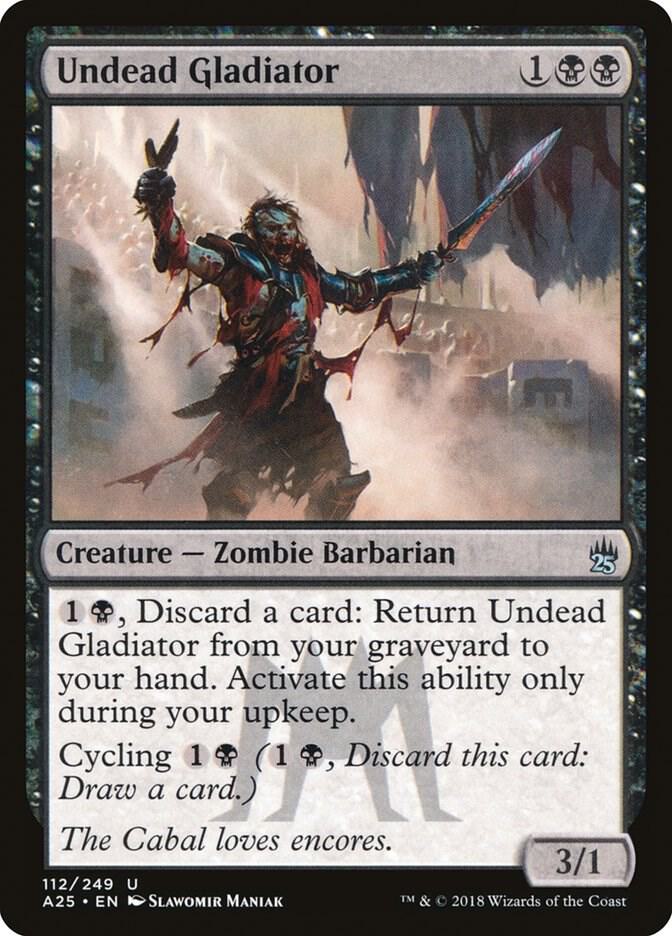 Undead Gladiator 112 card from Masters 25