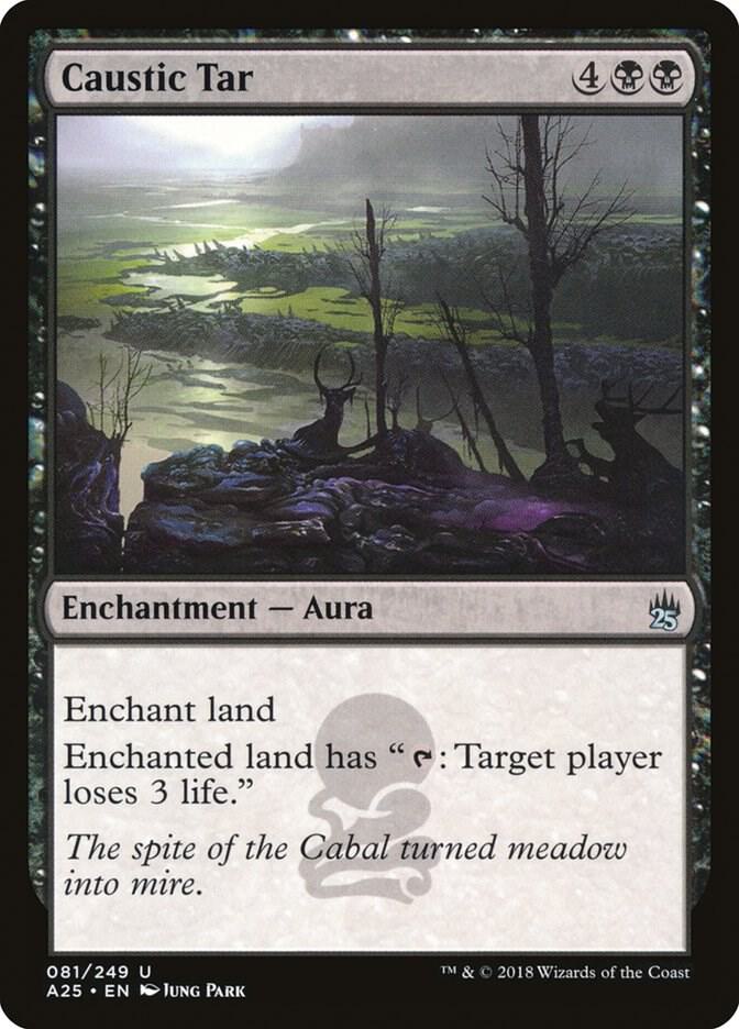 Caustic Tar 81 card from Masters 25