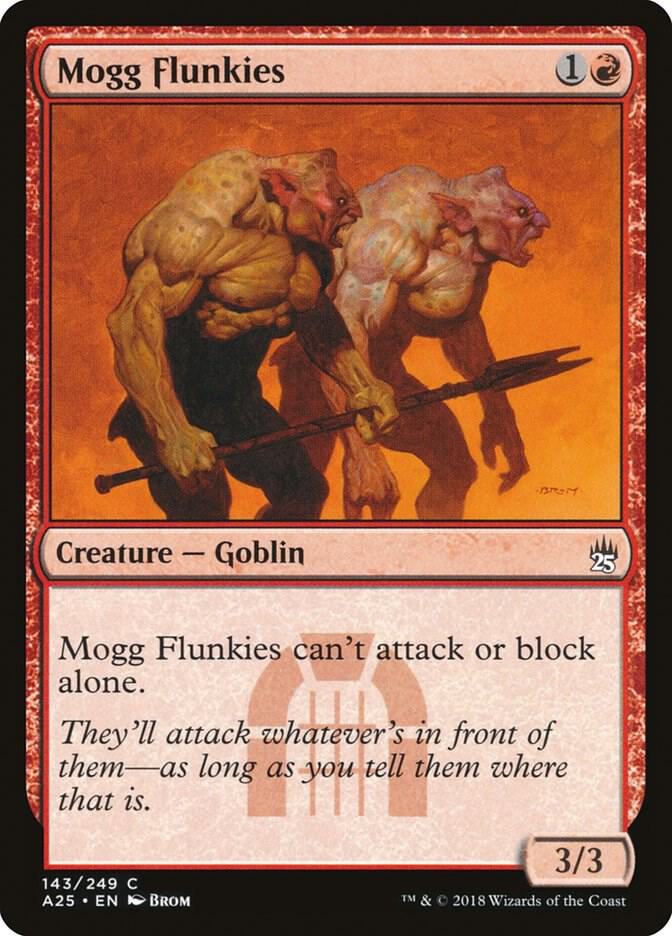 Mogg Flunkies 143 card from Masters 25