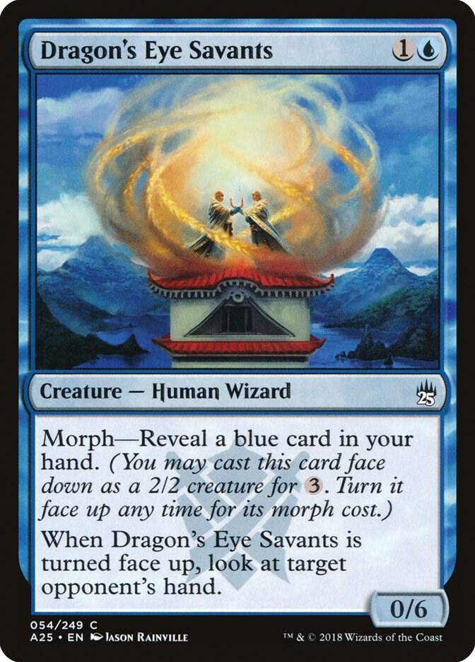 Dragon's Eye Savants 54 card from Masters 25