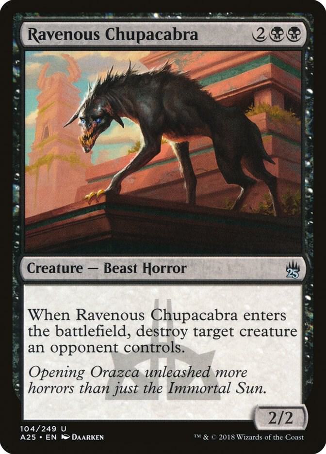 Ravenous Chupacabra 104 card from Masters 25