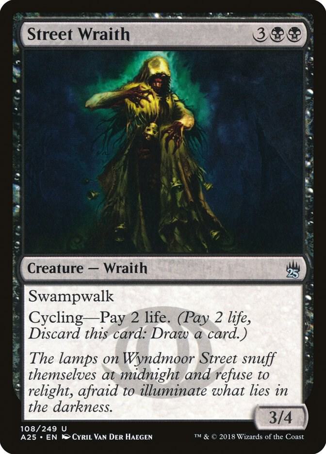 Street Wraith 108 card from Masters 25