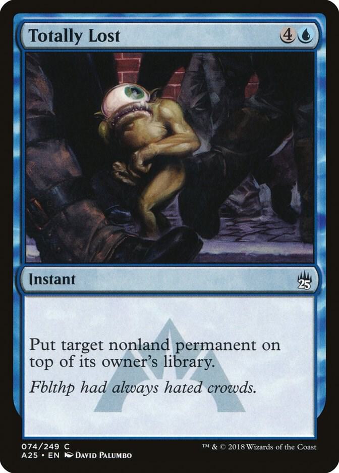 Totally Lost 74 card from Masters 25