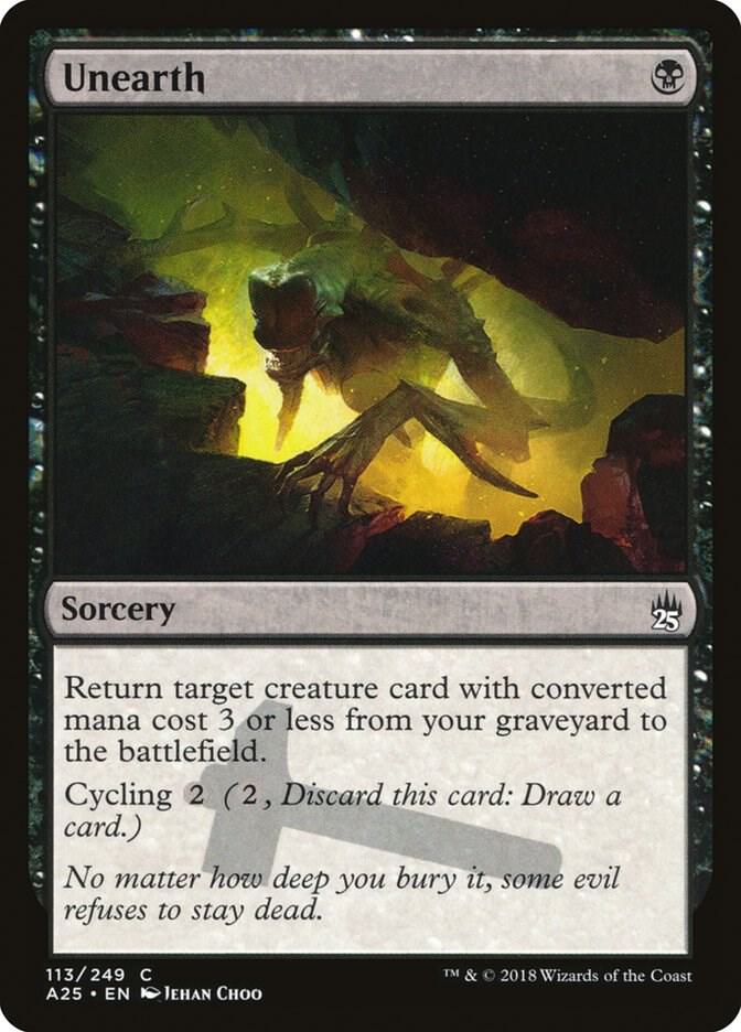 Unearth 113 card from Masters 25