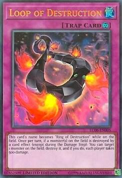 Loop of Destruction (Ultra Rare) LC06-EN005 card from Legendary Collection Kaiba
