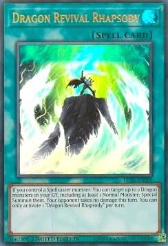 Dragon Revival Rhapsody LC06-EN004 card from Legendary Collection Kaiba